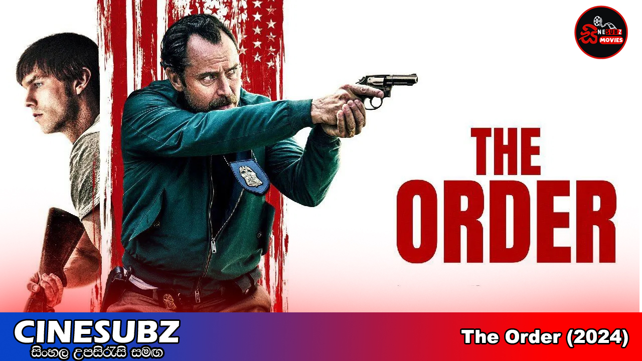 The Order (2024) Sinhala Subtitles | සිංහල උපසිරැසි සමඟ