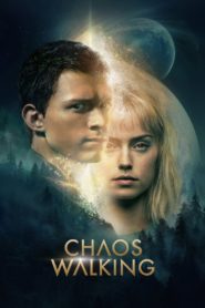 Chaos Walking (2021) Sinhala Subtitles |  Watch Online