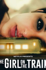 The Girl on the Train (2021) Sinhala Subtitles