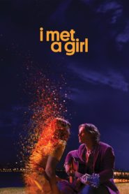 I Met a Girl (2020) Sinhala Subtitles