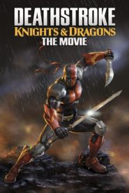 Deathstroke Knights & Dragons The Movie (2020) Sinhala Subtitles