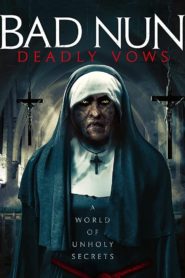 Bad Nun: Deadly Vows (2020) With Sinhala Subtitles