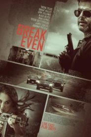 Break Even (2020) With Sinhala Subtitles