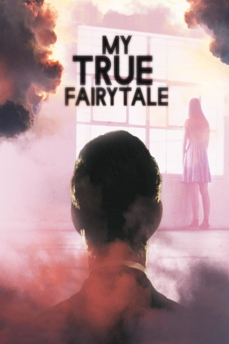 My True Fairytale (2021) Sinhala Subtitles | සිංහල උපසිරැසි සමඟ