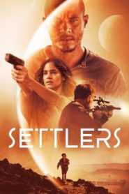 Settlers (2021) Sinhala Subtitles | සිංහල උපසිරැසි සමඟ