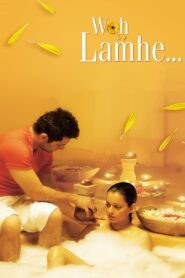 Woh lamhe… (2006) Sinhala Subtitles | සිංහල උපසිරැසි සමඟ