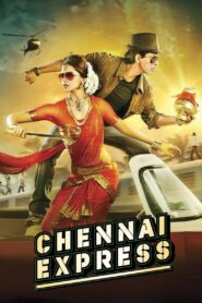 Chennai Express (2013) Sinhala Subtitle | සිංහල උපසිරැසි සමඟ