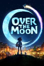 Over the Moon (2020) Sinhala Subtitle | සිංහල උපසිරැසි සමඟ