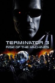 Terminator 3: Rise of the Machines (2003) Sinhala Subtitle | සිංහල උපසිරැසි සමඟ