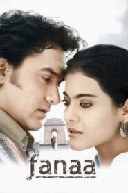 Fanaa (2006) Sinhala  Subtitle | සිංහල උපසිරැසි සමඟ