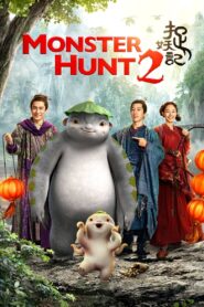 Monster Hunt 2 (2018) Sinhala Subtitle | සිංහල උපසිරැසි සමඟ