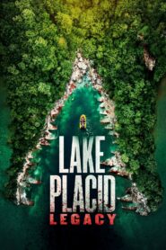 Lake Placid: Legacy (2018) Sinhala Subtitle | සිංහල උපසිරැසි සමඟ