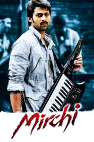 Mirchi (2013) Sinhala Subtitle | සිංහල උපසිරැසි සමඟ