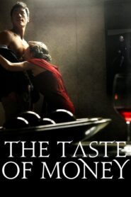 The Taste of Money (2012)  Sinhala Subtitle | සිංහල උපසිරැසි සමඟ