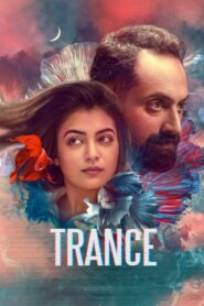 Trance (2020) Sinhala Subtitle | සිංහල උපසිරැසි සමඟ