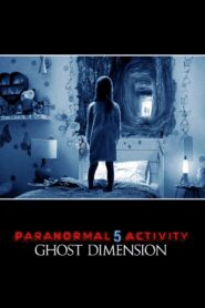 Paranormal Activity: The Ghost Dimension (2015) Sinhala Subtitle | සිංහල උපසිරැසි සමඟ