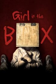 Girl in the Box (2016) Sinhala Subtitle | සිංහල උපසිරැසි සමඟ