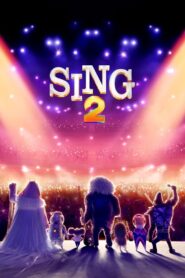 Sing 2 (2021) Sinhala Subtitles | සිංහල උපසිරැසි සමඟ