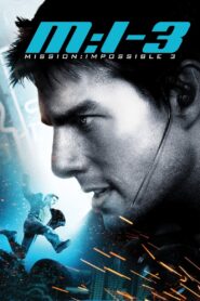 Mission: Impossible 3 (2006) Sinhala Subtitle | සිංහල උපසිරැසි සමඟ