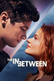 The In Between (2022) Sinhala Subtitle | සිංහල උපසිරැසි සමඟ