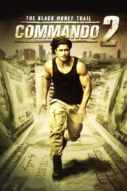 Commando 2 (2017) Sinhala Subtitle | සිංහල උපසිරැසි සමඟ