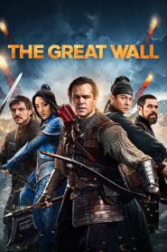 The Great Wall (2016) Sinhala Subtitle | සිංහල උපසිරැසි සමඟ