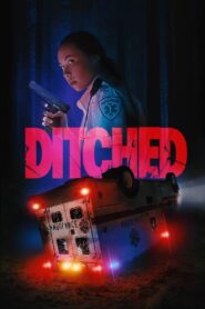 Ditched (2021) Sinhala Subtitle | සිංහල උපසිරැසි සමඟ