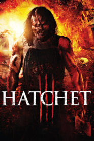 Hatchet 3 (2013) Sinhala Subtitle | සිංහල උපසිරැසි සමඟ