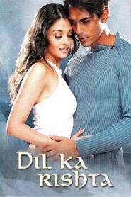 Dil Ka Rishta (2003) Sinhala Subtitle | සිංහල උපසිරැසි සමඟ