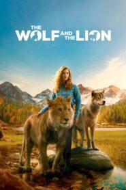 The Wolf and the Lion (2021) Sinhala Subtitle | සිංහල උපසිරැසි සමඟ