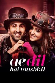 Ae Dil Hai Mushkil (2016) Sinhala Subtitle | සිංහල උපසිරැසි සමඟ