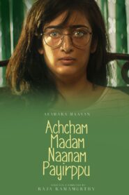 Achcham Madam Naanam Payirppu (2022) Sinhala Subtitle | සිංහල උපසිරැසි සමඟ