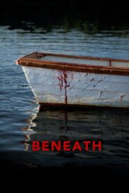 Beneath (2013) Sinhala Subtitle | සිංහල උපසිරැසි සමඟ