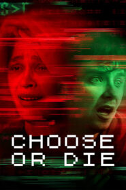 Choose or Die (2022) Sinhala Subtitle | සිංහල උපසිරැසි සමඟ