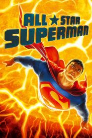 All Star Superman (2011) Sinhala Subtitle | සිංහල උපසිරැසි සමඟ