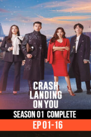 Crash Landing on You (2019) TV Series | Season 01 Complete