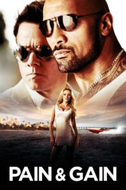 Pain & Gain (2013) Sinhala Subtitle | සිංහල උපසිරැසි සමඟ