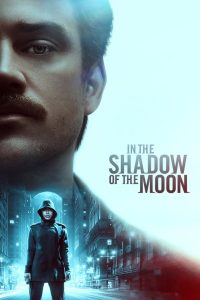 In the Shadow of the Moon (2019) Sinhala Subtitle | සිංහල උපසිරැසි සමඟ