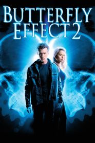 The Butterfly Effect 2 (2006) Sinhala Subtitle | සිංහල උපසිරැසි සමඟ