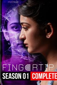 Fingertip (2019) Complete Season 01 With Sinhala Subtitles