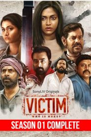 Victim  (2022) TV Series | Season 01 Complete