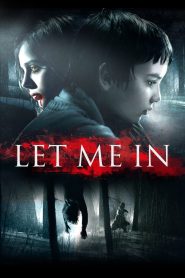 Let Me In (2010) Sinhala Subtitles | සිංහල උපසිරැසි සමඟ