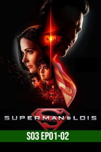 Superman & Lois (2023) TV Series | Season 01 | 02 | 03