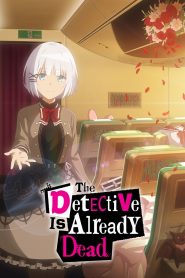 The Detective Is Already Dead: Season 1