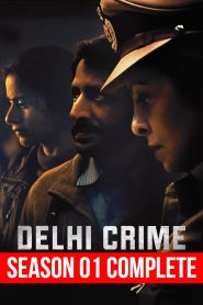 Delhi Crime (2018) TV Season 01  Sinhala Subtitles | සිංහල උපසිරැසි සමඟ