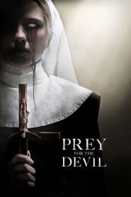 Prey for the Devil (2022) Sinhala Subtitles | සිංහල උපසිරැසි සමඟ