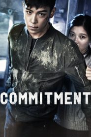 Commitment (2013) Sinhala Subtitles | සිංහල උපසිරැසි සමඟ