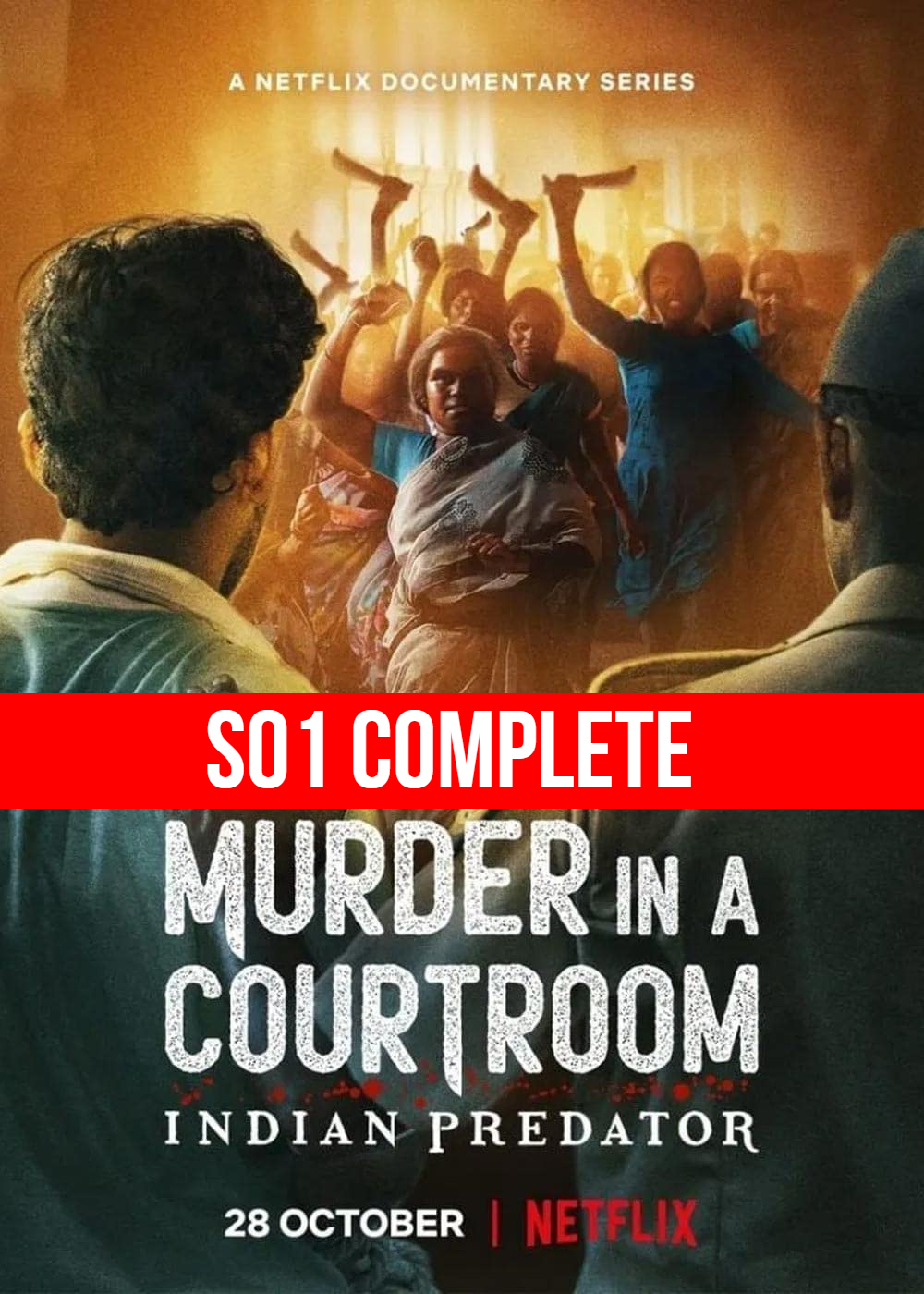 Indian Predator: Murder in a Courtroom (2022) TV Season 01 Complete