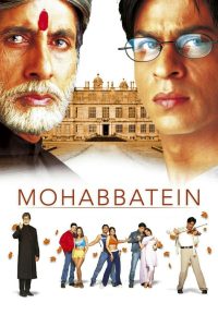 Mohabbatein (2000) Sinhala Subtitles | සිංහල උපසිරැසි සමඟ