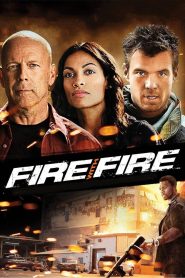 Fire with Fire (2012) Sinhala Subtitles | සිංහල උපසිරැසි සමඟ